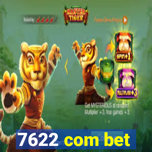 7622 com bet